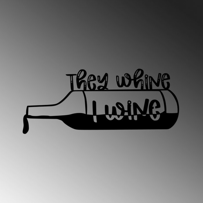 Wallity They Whine I Wine Negro Wallity They Whine I Wine Negro